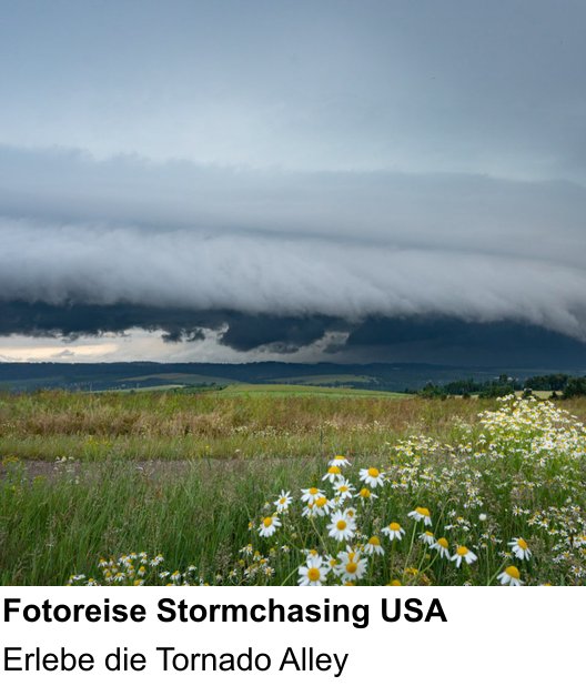 Themenbezogener Fotokurs für Aufnahmen zu Fotoreise Stormchasing USA: Erlebe die Tornado Alley