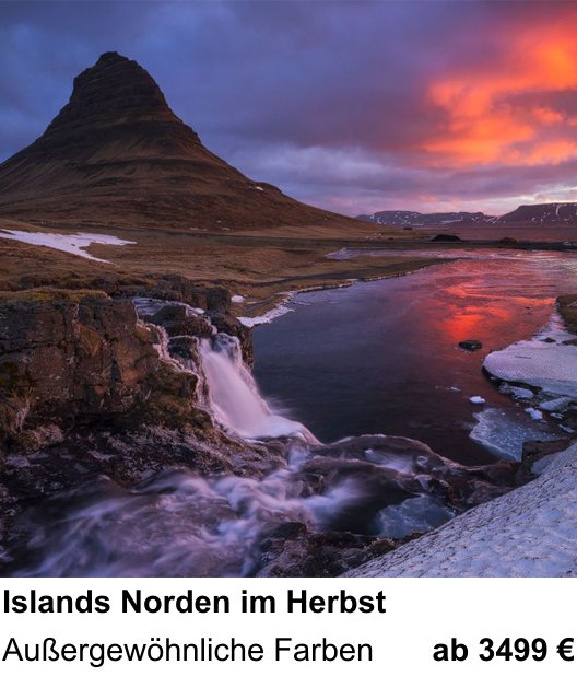 Themenbezogener Fotokurs für Aufnahmen zu Islands Norden im Herbst: Außergewöhnliche Farben
