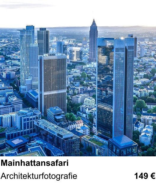 Themenbezogener Fotokurs für Aufnahmen zu Mainhattansafari: Architekturfotografie